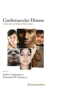 Cardiovascular Disease in Racial and Ethnic Minorities : Contemporary Cardiology - Keith C. Ferdinand