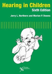 Hearing in Children - Jerry L. Northern