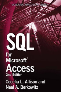 SQL for Microsoft Access : Wordware Applications Library - Cecelia L. Allison