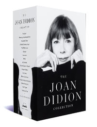 The Joan Didion Collection - Joan Didion