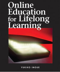 Online Education for Lifelong Learning - Yukiko Inoue