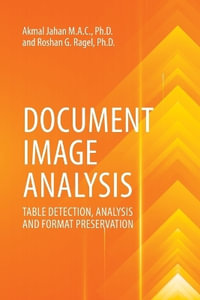 Document Image Analysis : Table Detection, Analysis And Format Preservation - Akmal Jahan MAC