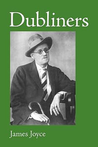 Dubliners, Large-Print Edition - James Joyce