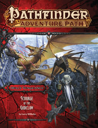 Pathfinder Adventure Path: Scourge of the Godclaw : Hell's Vengeance: Book 5 of 6 - Larry Wilhelm