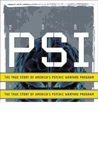 PSI Spies : The True Story of America's Psychic Warfare Program - Jim Marrs