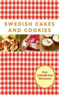 Swedish Cakes and Cookies - Melody Favish