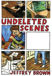 Undeleted Scenes - Jeffrey Brown