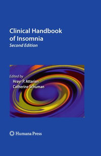 Clinical Handbook of Insomnia : Scientific and Clinical Aspects - Author