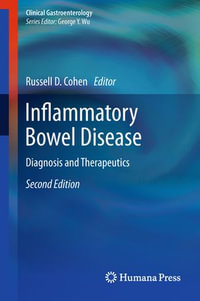 Inflammatory Bowel Disease : Diagnosis and Therapeutics - Russell D. Cohen