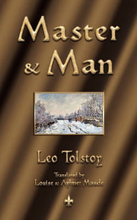 Master and Man - Leo Nikolayevich Tolstoy