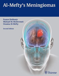 Al-Mefty's Meningiomas : THIEME PUBLISHERS - Franco DeMonte