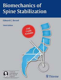 Biomechanics of Spine Stabilization - Edward C. Benzel