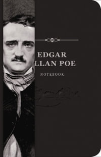 Edgar Allan Poe Signature Notebook : The Signature Notebook Series - CIDER MILL PRESS