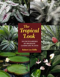 The Tropical Look - Robert Lee Riffle