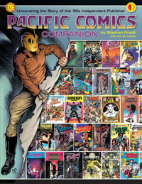 The Pacific Comics Companion - Jon B. Cooke