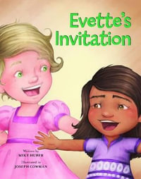 Evette's Invitation : Redleaf Lane - Early Experiences - Mike Huber