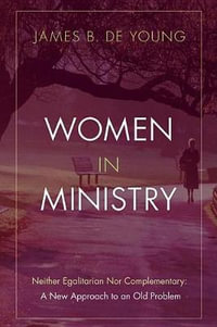 Women in Ministry - James B. De Young