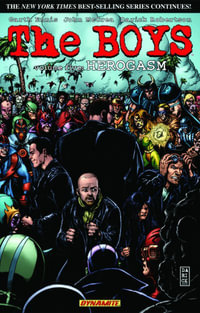 The Boys Volume 5 : Herogasm - Garth Ennis