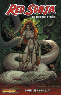 Red Sonja : She-Devil with a Sword Omnibus Volume 1 - Mike Carey