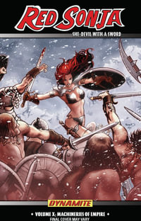 Red Sonja: She-Devil with a Sword Volume 10 : Machines of Empire - Eric Trautmann