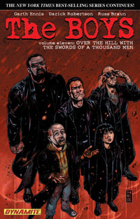 The Boys Volume 11 : Over the Hill with the Swords of a Thousand Men - Garth Ennis