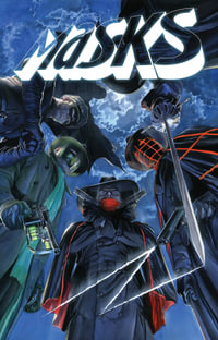 Masks Volume 1 : MASKS TP - Chris Roberson