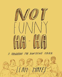 Not Funny Ha-Ha - Leah Hayes