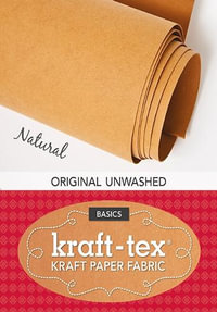 kraft-tex (TM) Basics Roll, Natural : Kraft Paper Fabric - Various