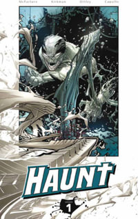 Haunt Volume 1 : HAUNT TP - Robert Kirkman