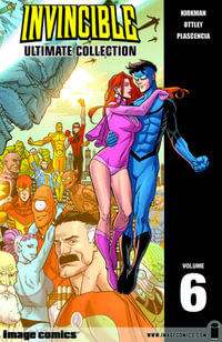 Invincible : The Ultimate Collection: Volume 6 - Ryan Ottley