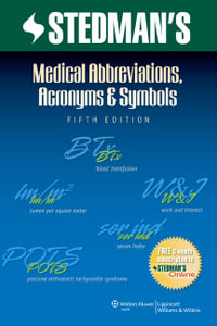 Stedman S Medical Abbreviations Acronyms Symbols 5th Edition By Stedman Booktopia