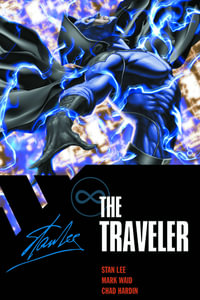 The Traveler : Man Out of Time - Stan Lee