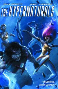 The Hypernaturals : Volume 2 - Dan Abnett