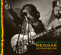 Reggae Scrapbook - Roger Steffens