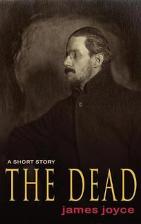 The Dead - James Joyce