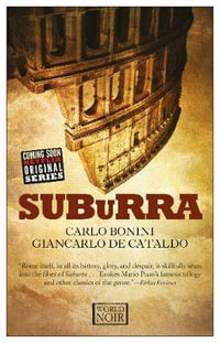 Suburra - Carlo de Bonini