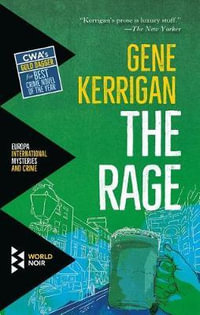 The Rage - Gene Kerrigan