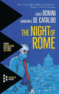 The Night of Rome - Giancarlo de De Cataldo