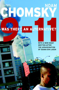 9-11 : 10th Anniversary Edition - Noam Chomsky