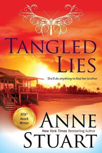 Tangled Lies - Anne Stuart