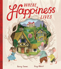 Where Happiness Lives - Barry Timms