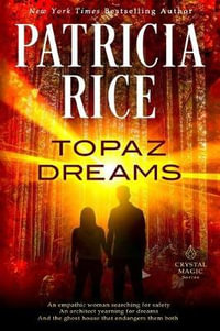 Topaz Dreams - Patricia Rice