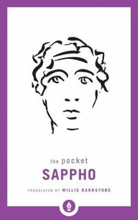 The Pocket Sappho : Shambhala Pocket Library - Willis Barnstone