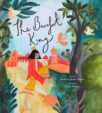 The Barefoot King : A Story about Feeling Frustrated - Andrew Jordan Nance