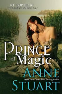 Prince of Magic - Anne Stuart