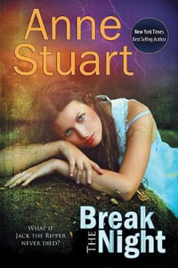 Break the Night - Anne Stuart