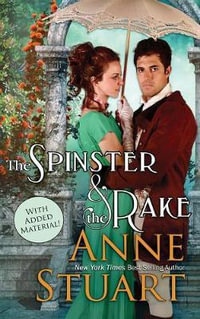 Spinster and the Rake - Anne Stuart