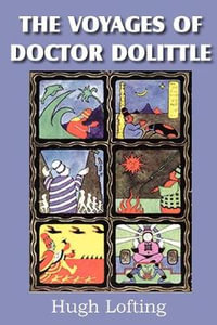 The Voyages of Dr. Dolittle - Hugh Lofting