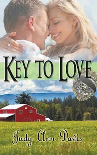 Key to Love - Judy Ann Davis