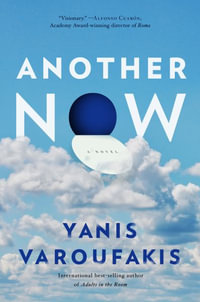 Another Now - Yanis Varoufakis